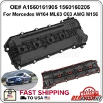 For Mercedes W164 ML63 C63 Amg M156 Engine Valve Cover A1560161905 1560160205 New. Price: $319.00.