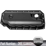 06E103600H New Lower Engine Oil Pan For Audi A6 A7 A8 Q7 3.0L V6 Avant B8. Price: $90.25.