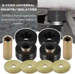 Sets 9.4102G Universal Polyurethane Body Mounting Bushing Isolators Kit New. Price: $37.49.