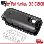 06E103600H New Lower Engine Oil Pan Fits For Audi A6 A7 A8 Q7 3.0L V6 Avant B8. Price: $90.90.