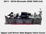 12638153 2011 To 2016 Silverado 2500 6.6L Upper Left Driver Engine Valve Cover Used. Price: $149.00.