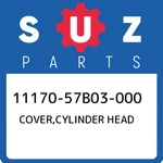 11170-57B03-000 Suzuki Cover,cylinder Head 1117057B03000, New Genuine Oem Part. Price: $506.20.