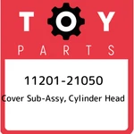 11201-21050 Toyota Cover Sub-assy, Cylinder Head 1120121050, New Genuine Oem Par. Price: $416.20.